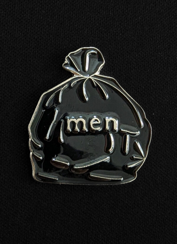 Pin Bolsa de Basura "Hombres"