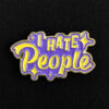 Pin I Hate People - Odio a la Gente