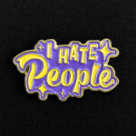Pin I Hate People - Odio a la Gente