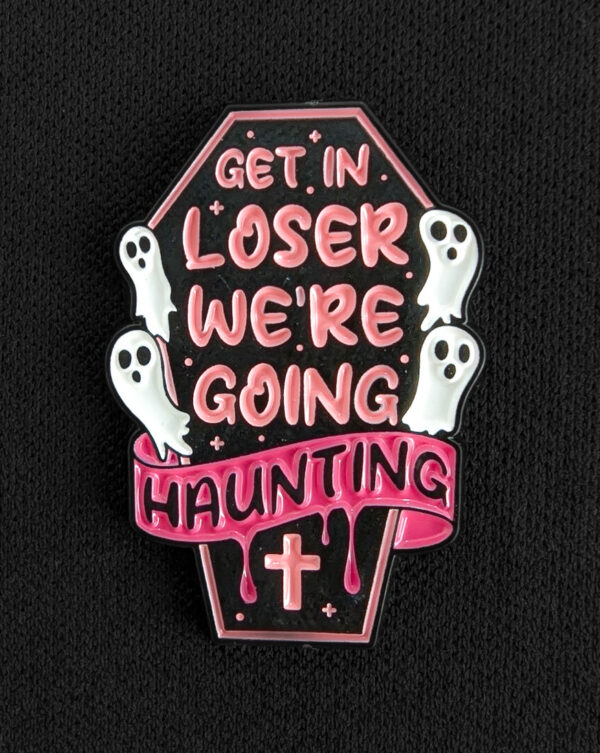 Pin Tumba "Get In Loser" Fantasmas