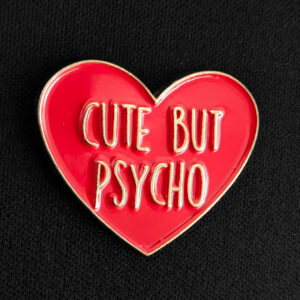 Pin Cute But Psycho